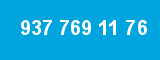 937 769 11 76